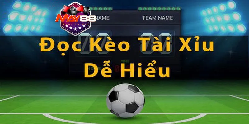 Cách đọc kèo tài xỉu 3 3.5 được quy định rõ ràng
